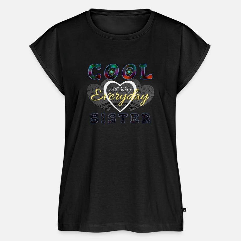 Cool sister all day everyday