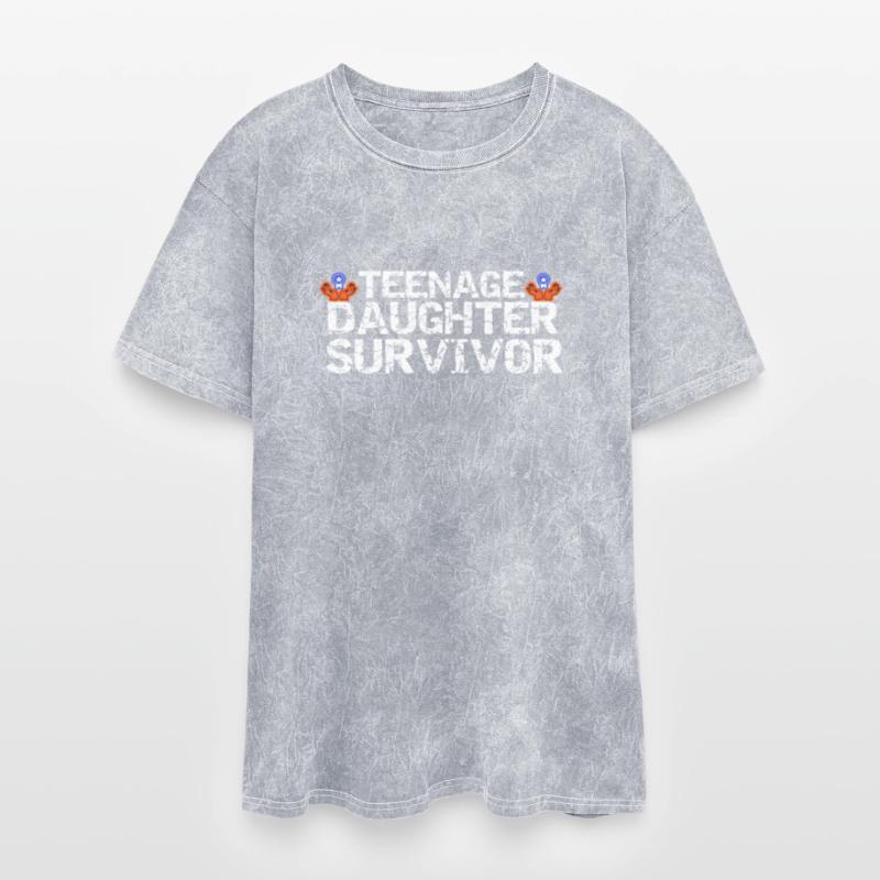 Teenage Daughter Survivor Popular Parenting Quote