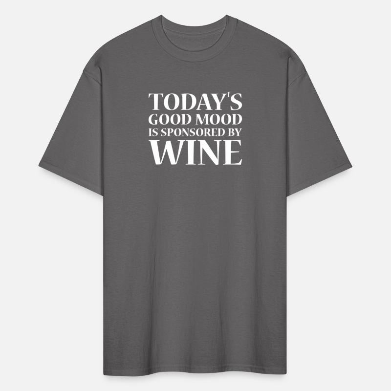 Today'S Mood Is Sponsored By Wine