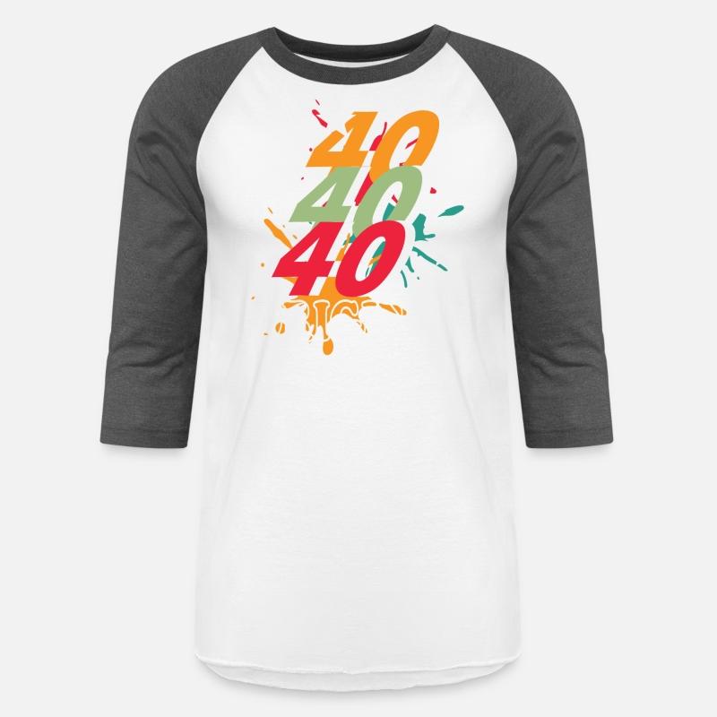 40 years old, birth saying