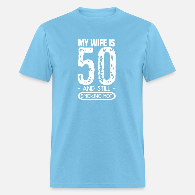 50th Birthday My Wife Is 50