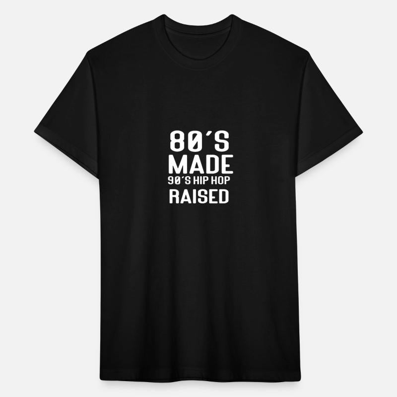 80 s Made 90 s Hip Hop Raised 3 01