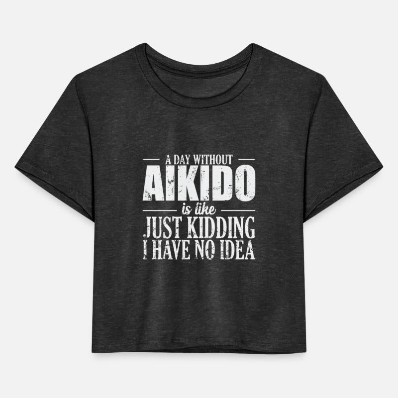 A Day without Aikido is like no Idea Sport