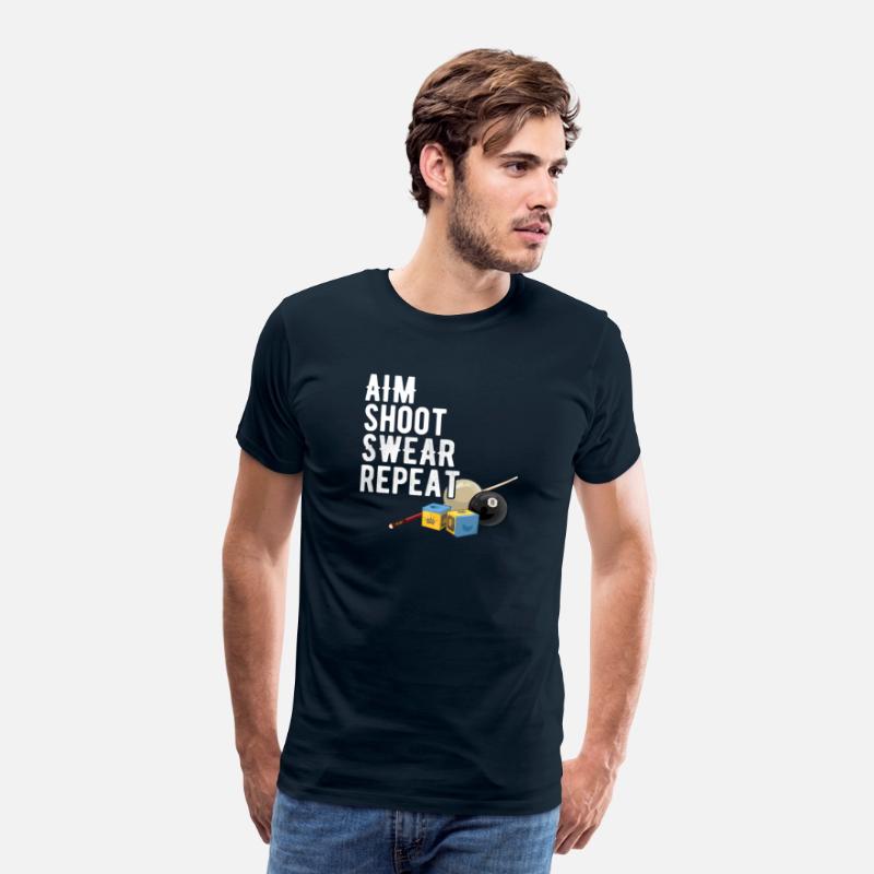 Aim Shoot Swear Repeat - Pool Player - Hall Shark