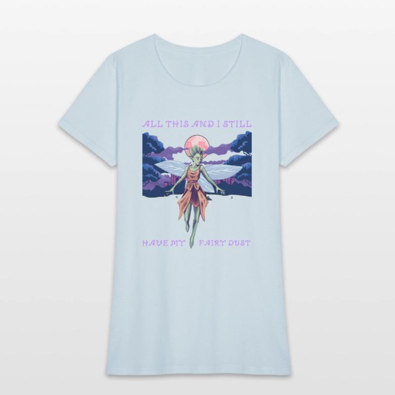 ALL OF THIS AND I STILL HAVE MY FAIRY- (pd130)