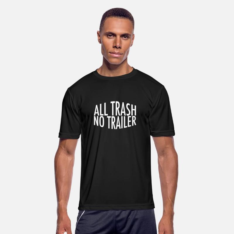 All Trash No Trailer