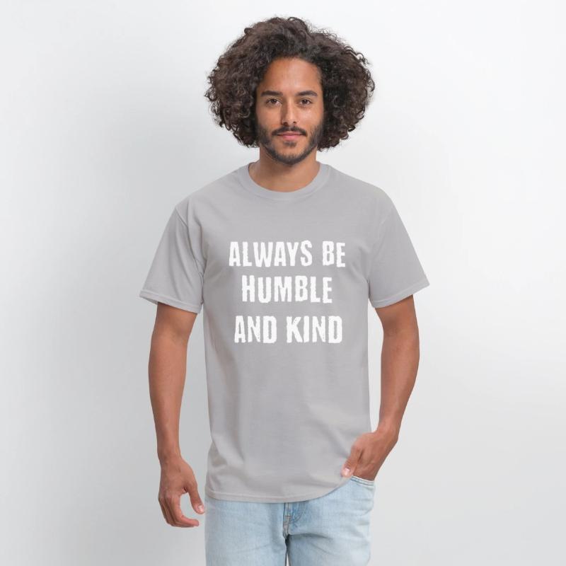 Always Be Humble and Kind