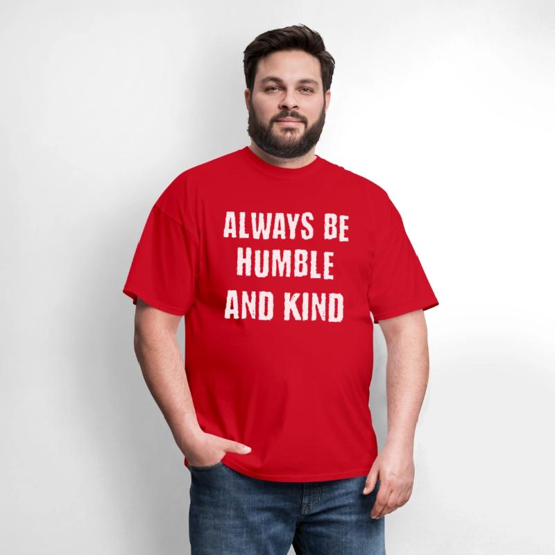 Always Be Humble and Kind