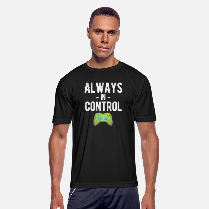 Always In Control Funny Video Gamer Gaming