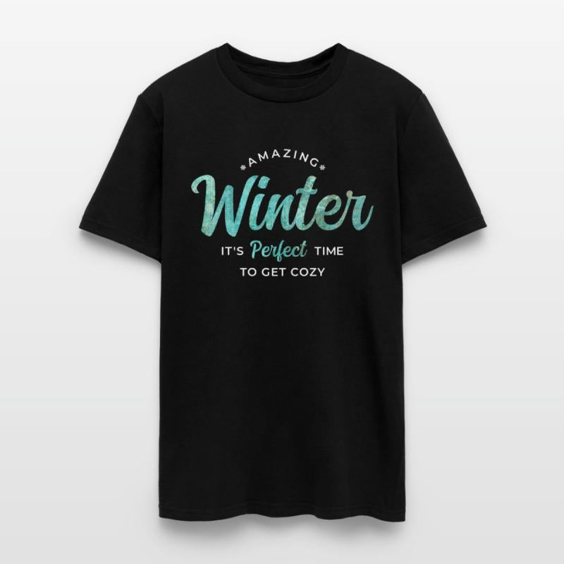Amazing winter It's perfect time to get cozy Quote