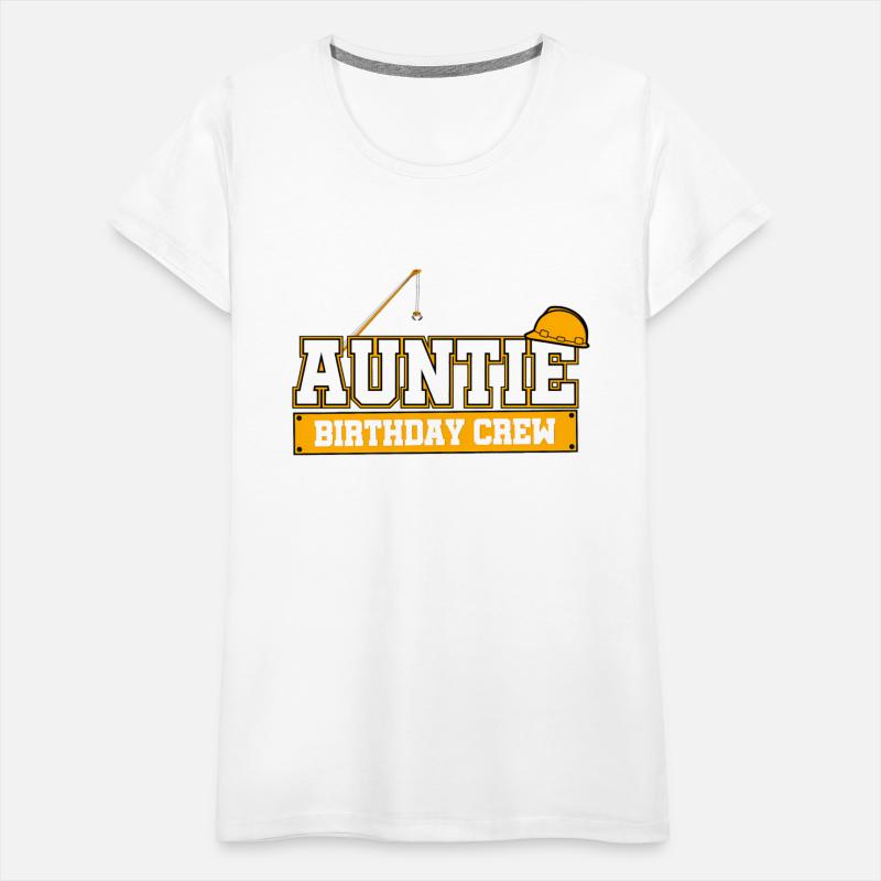 Auntie Crew-Construction Theme Party