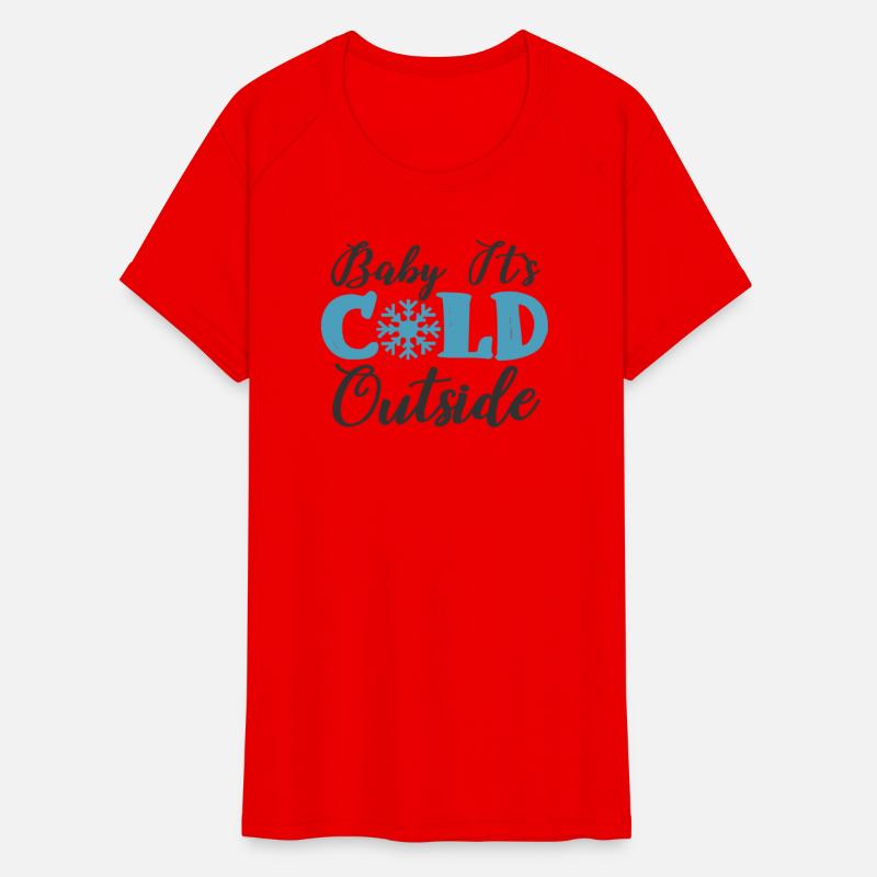 Baby It's Cold Outside Snow Cold Winter