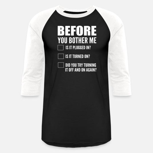 Before You Bother Me Computer Programmer