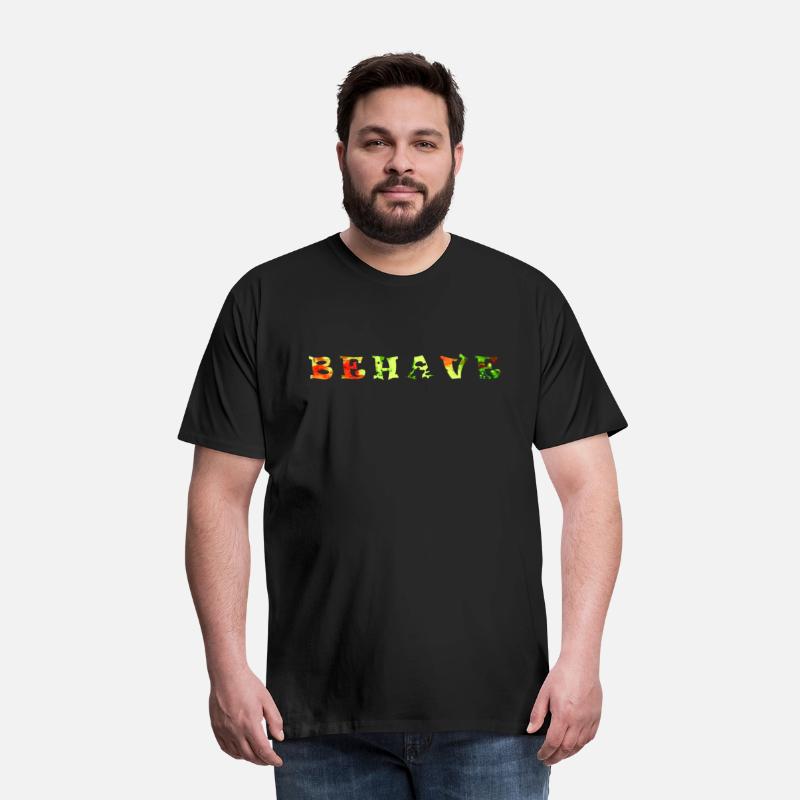 Behave artistic original design