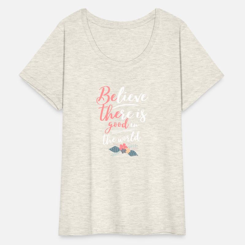 Believe There Is In The World