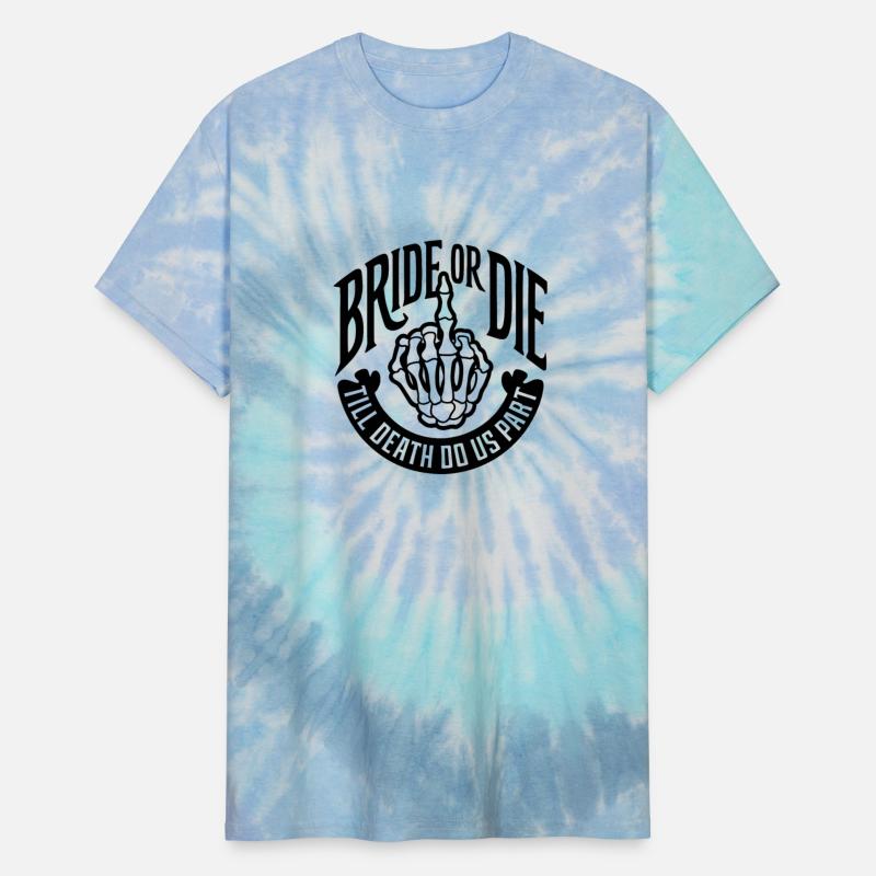 bride or die till death do us part