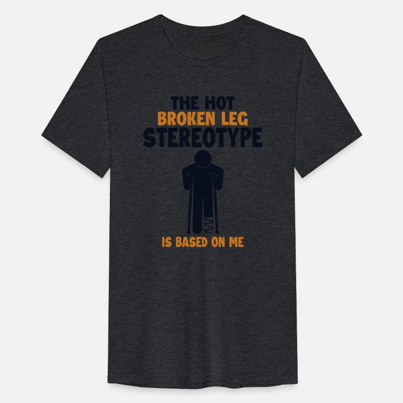 Broken Leg Stereotype is Based On Me Surgeon Bone