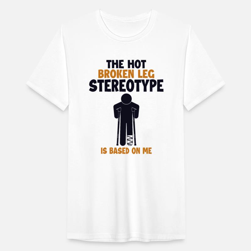 Broken Leg Stereotype is Based On Me Surgeon Bone