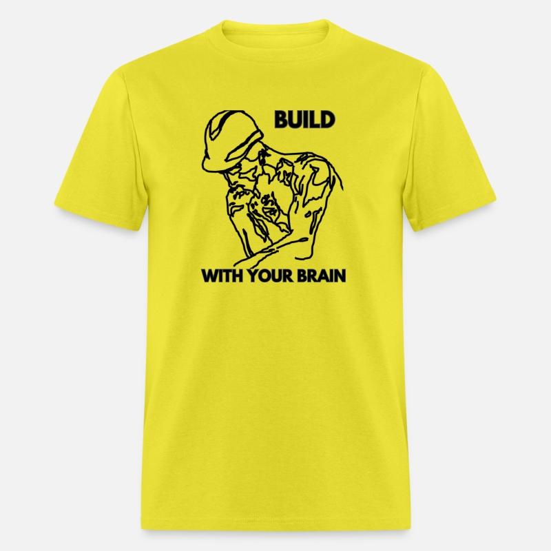 BUILD WITH YOUR BRAIN