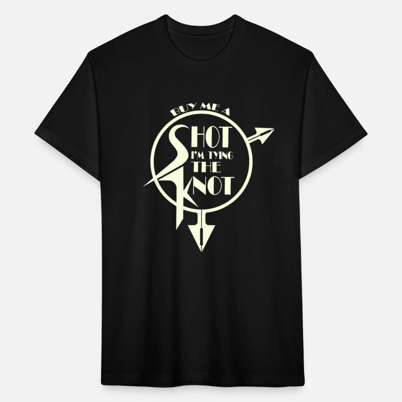 Buy Me A Shot.Im Tying The Knot