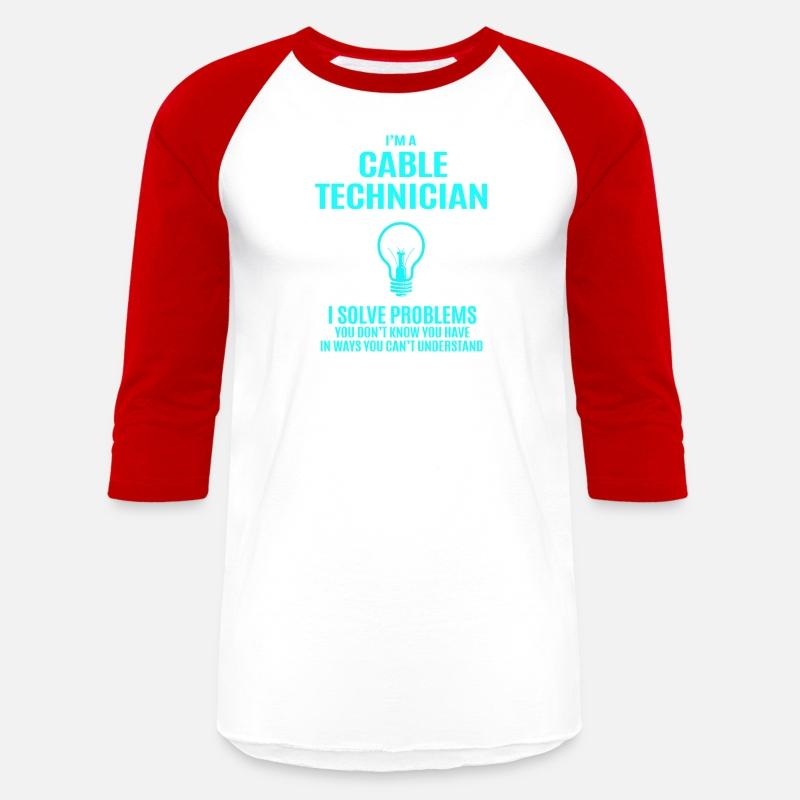 Cable Technician T Shirt - I Solve Problems Gift I