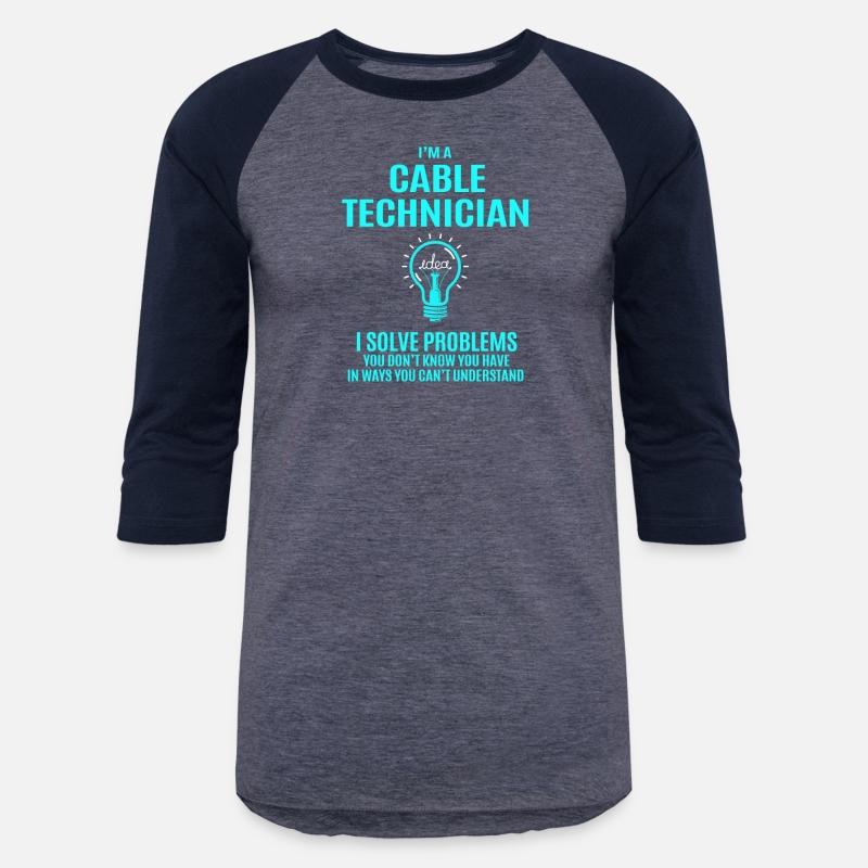 Cable Technician T Shirt - I Solve Problems Gift I
