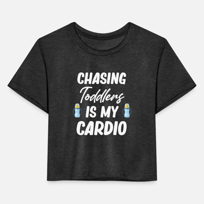 Chasing Toddlers Is My Cardio Funny Babysitter