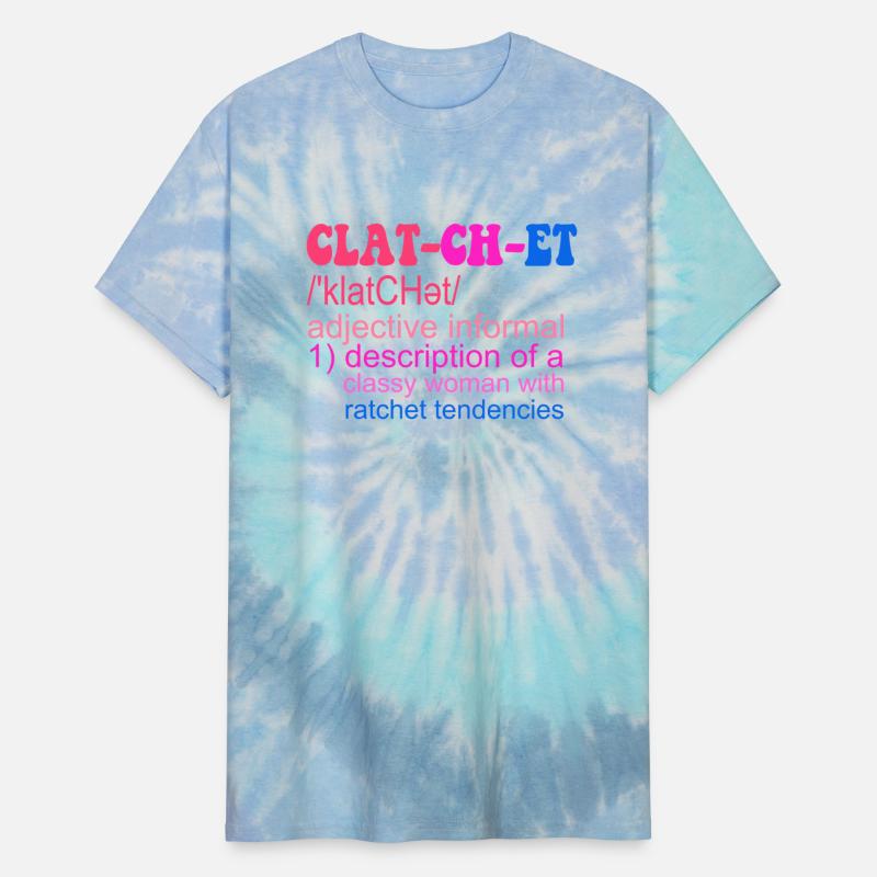 Clat-cu-et A Classy Woman With Ratchet Tendencies