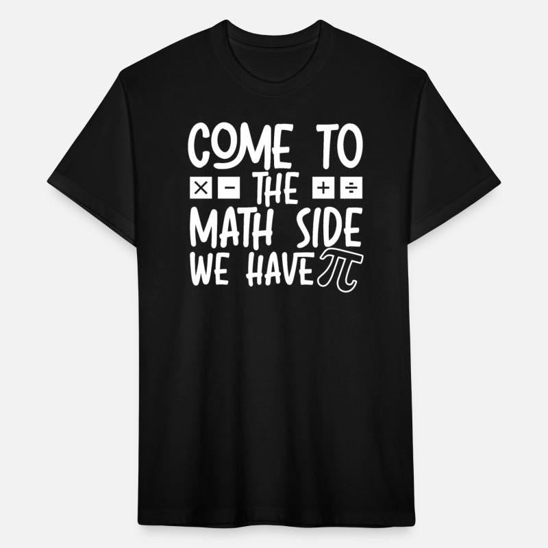 Come To The Math Side We Have Pi Day Math Lover