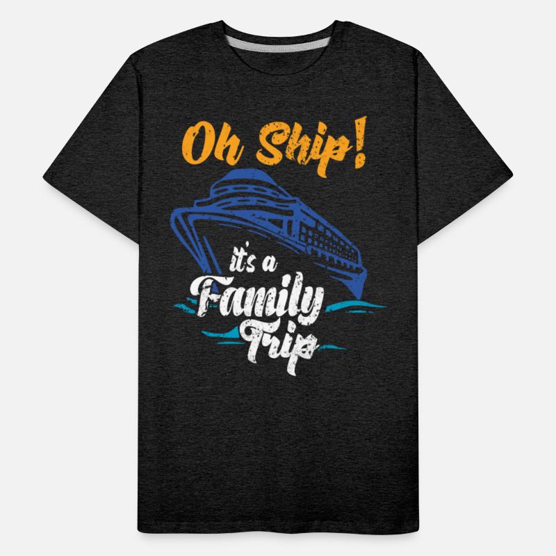 cruise Time Oh Ship It s A Family Trip ship gift