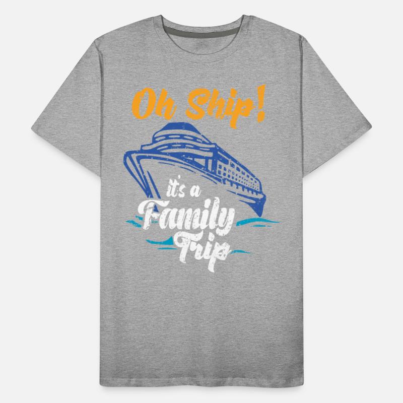 cruise Time Oh Ship It s A Family Trip ship gift