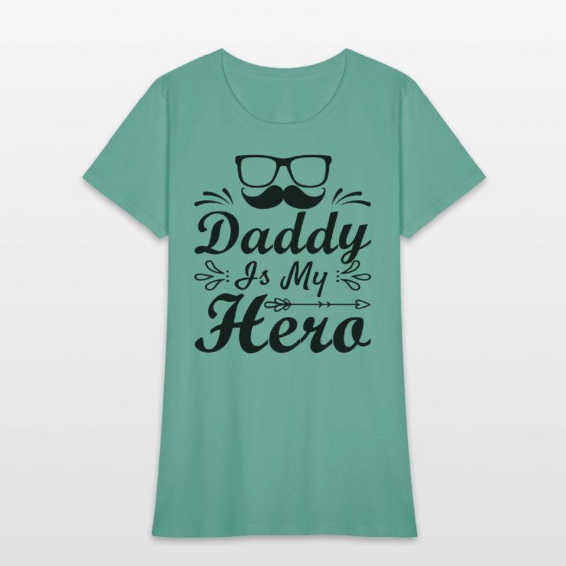 daddy is my hero
