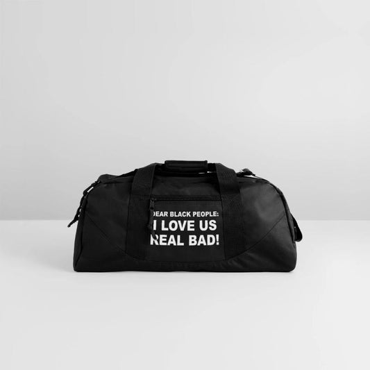 Dear Black People: I Love Us Real Bad!