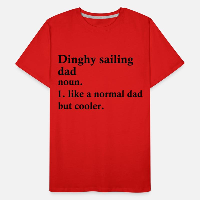 Dinghy Sailing Dad Funny Sailor Definition