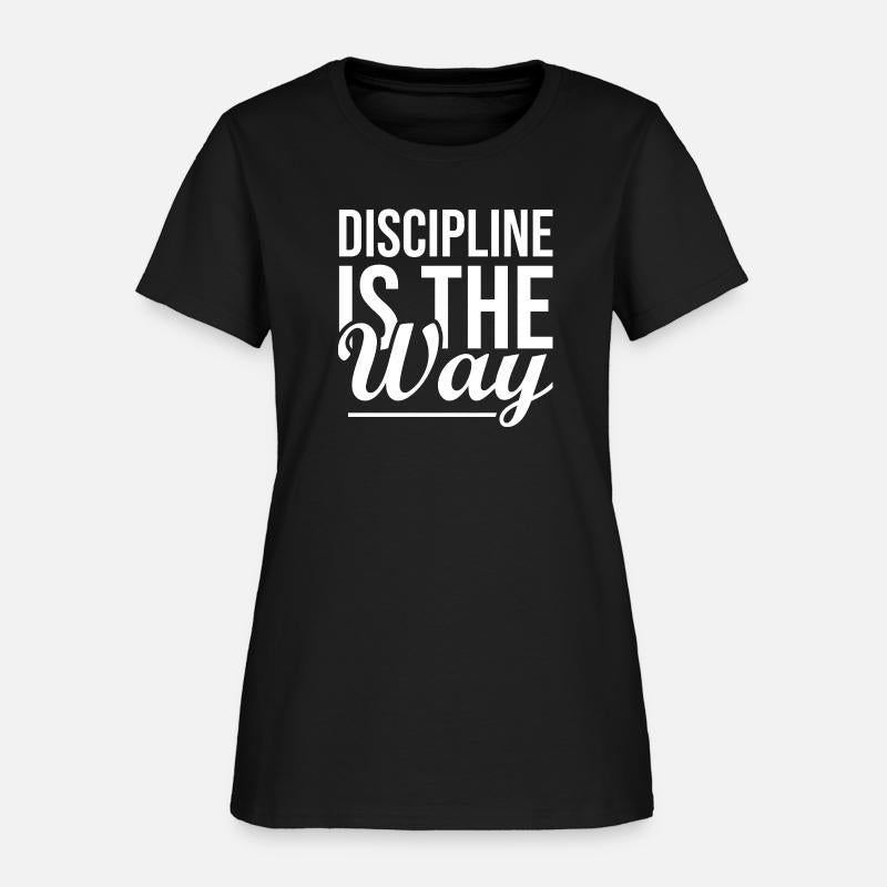 Discipline Is The Way - Gym, Hustle, Success