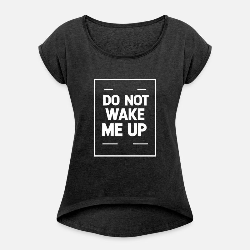 Do Not Wake Me Up 21