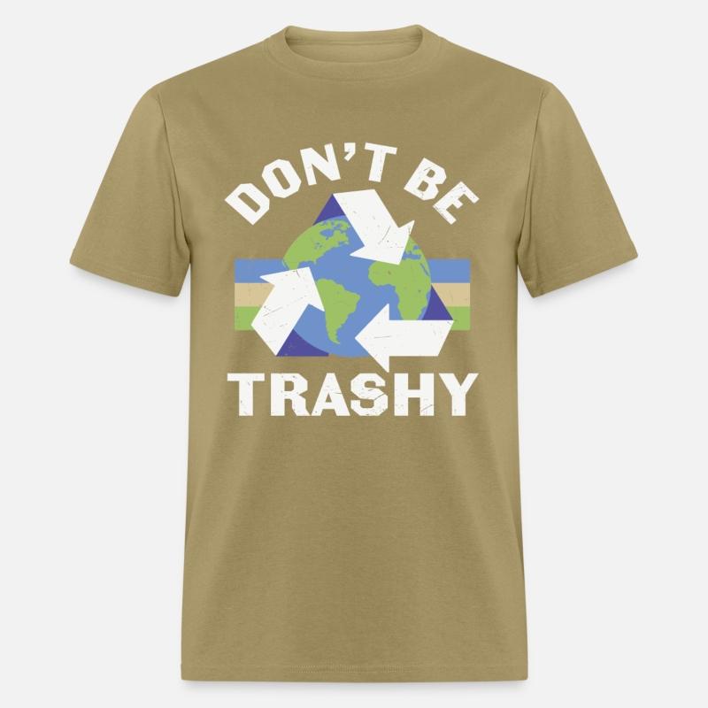 Don’t Be Trashy Recycle