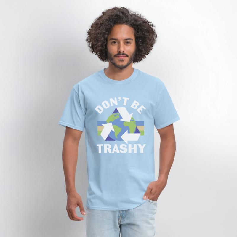 Don’t Be Trashy Recycle