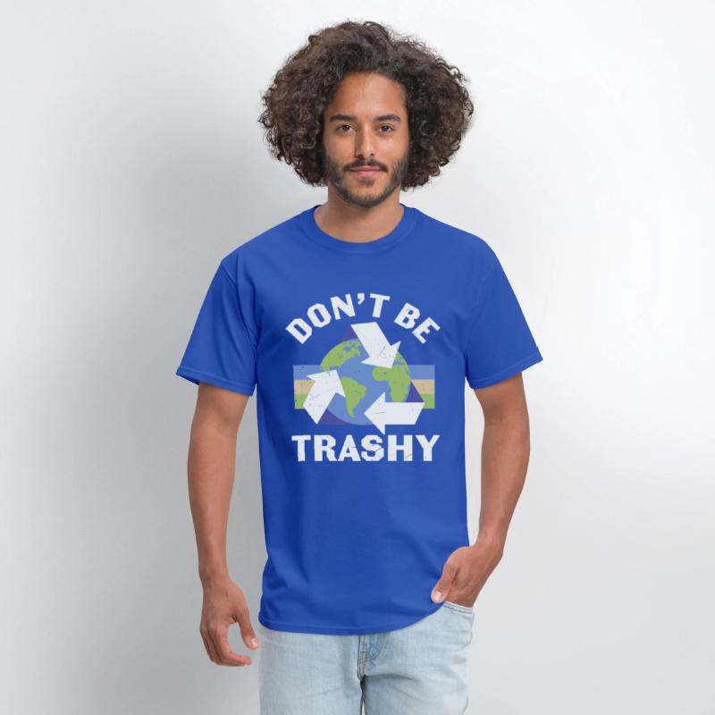 Don’t Be Trashy Recycle