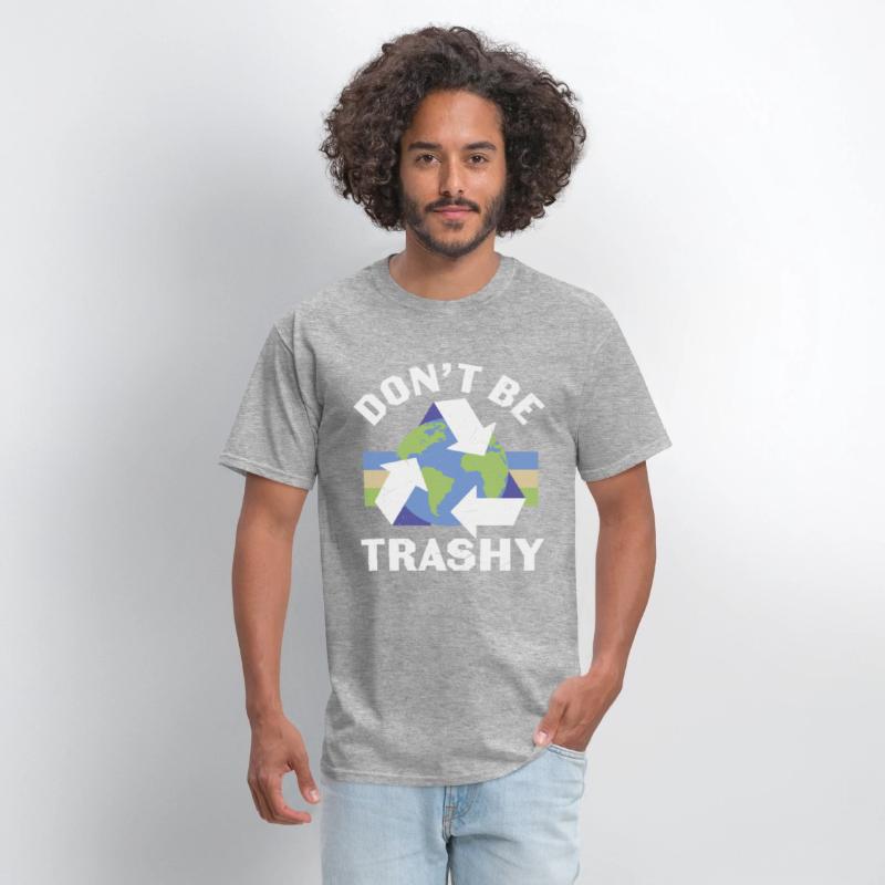 Don’t Be Trashy Recycle