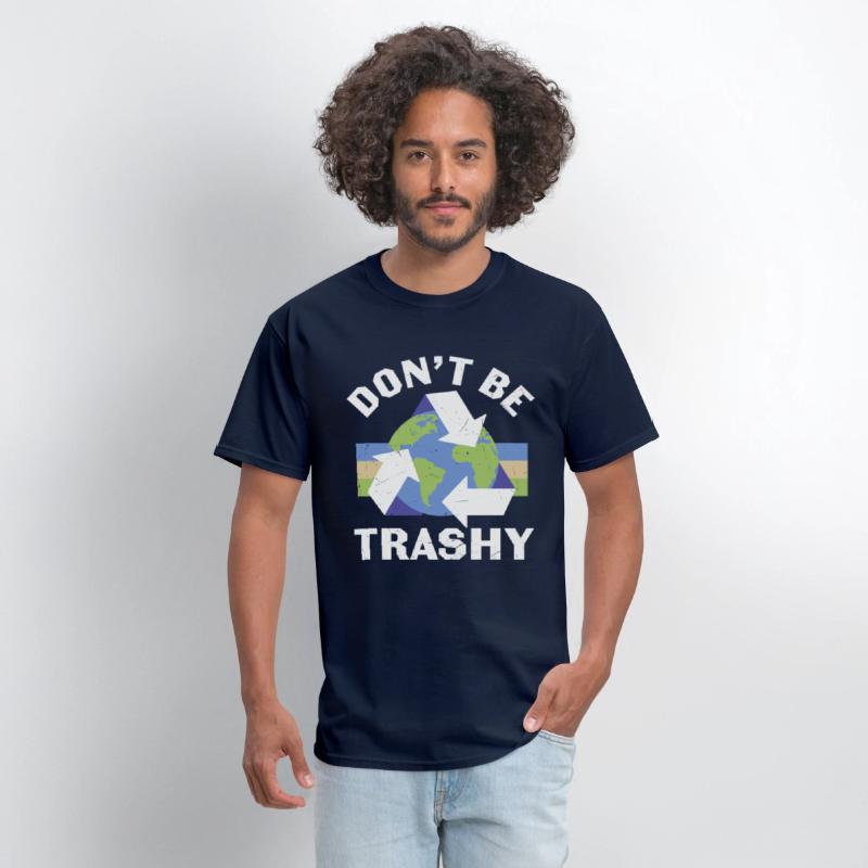 Don’t Be Trashy Recycle