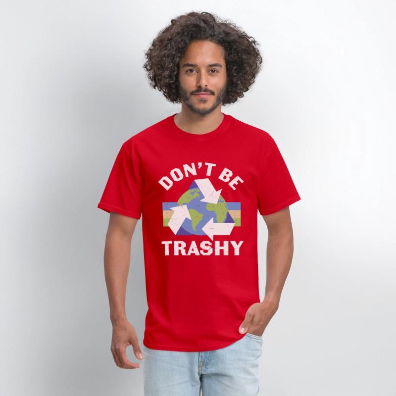 Don’t Be Trashy Recycle