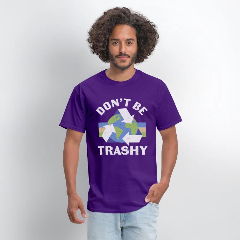 Don’t Be Trashy Recycle