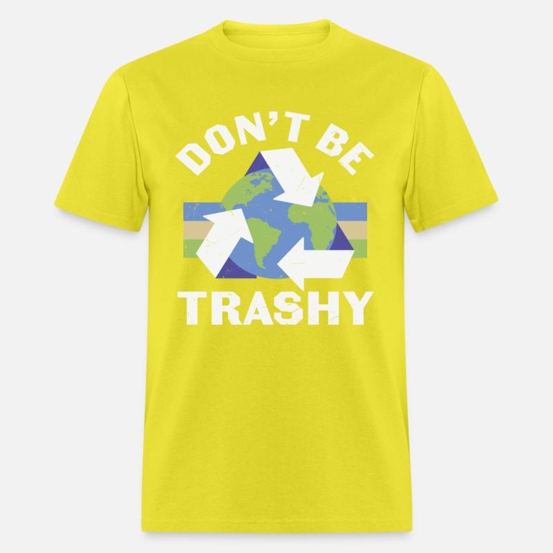 Don’t Be Trashy Recycle