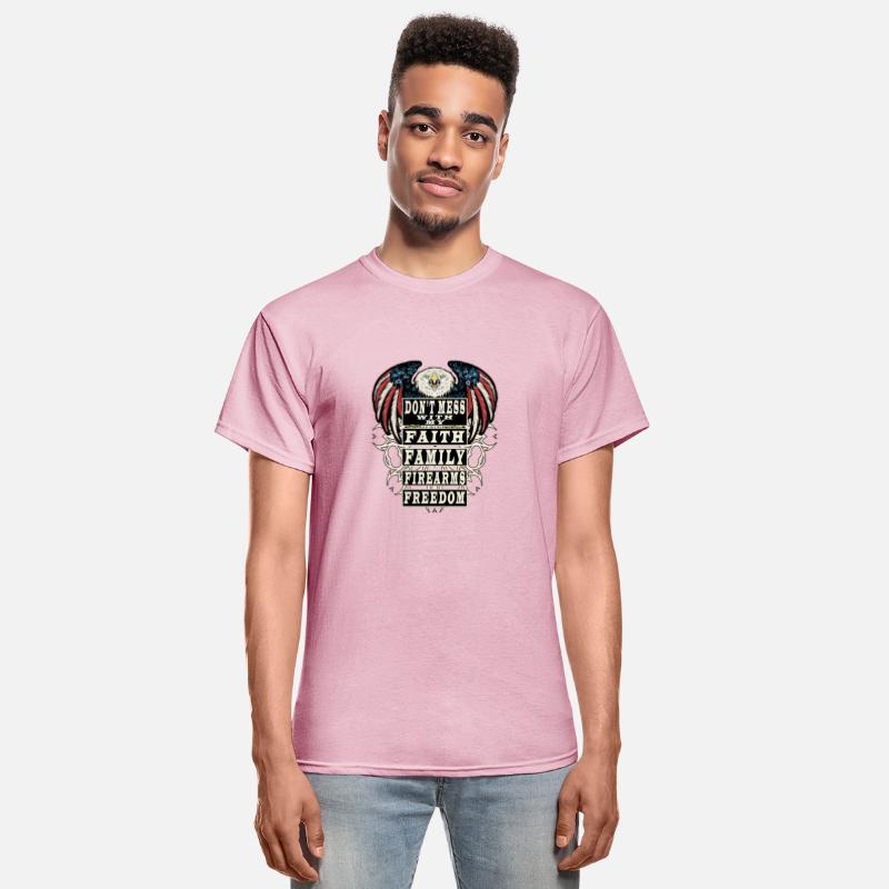 Don't Mess With My Faith,Family,Firearms,Freedom