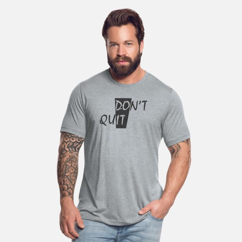 DON'T QUIT.... DO IT