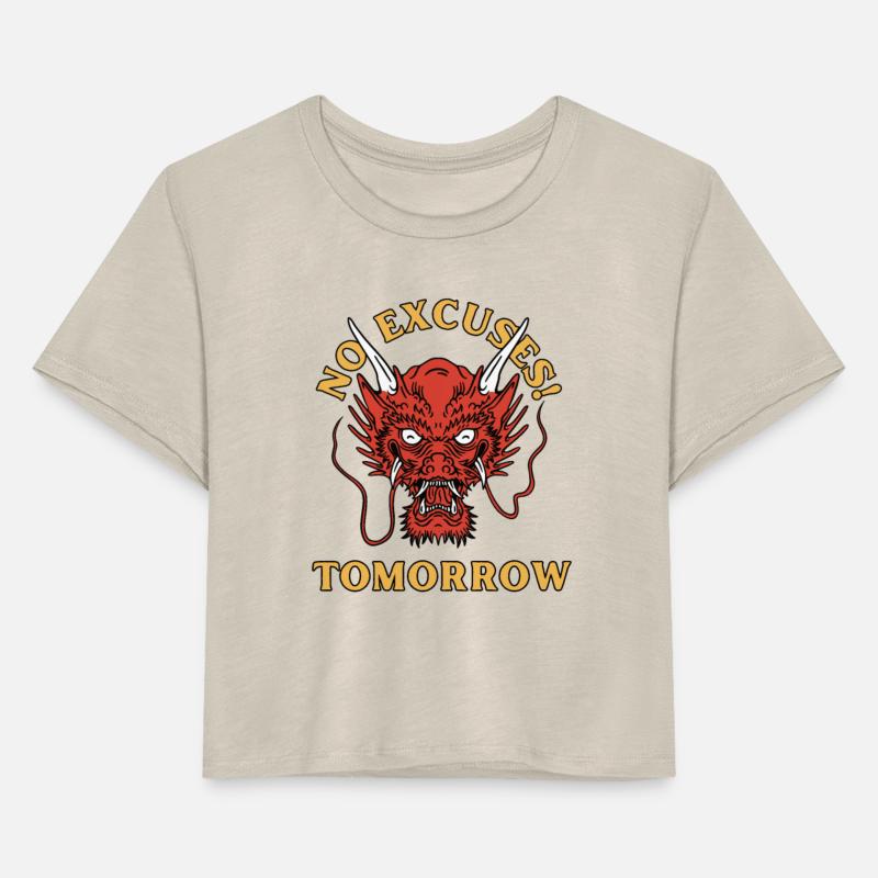 Dragon with No Excuses Tomorrow