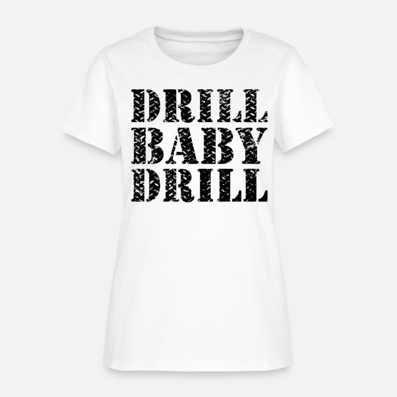 Drill Baby Drill