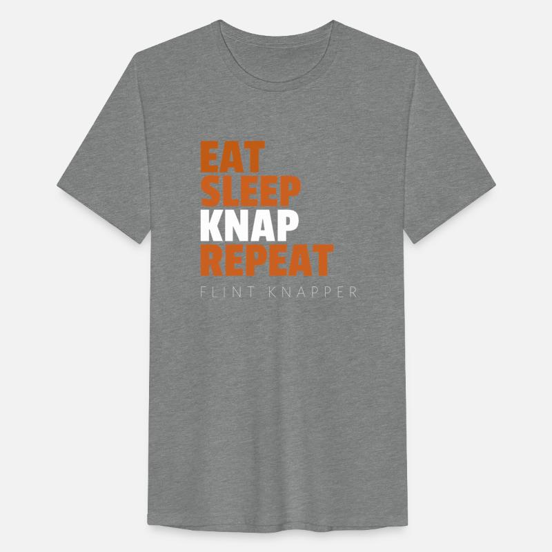Eat Sleep Knap Repeat Flint Knappers