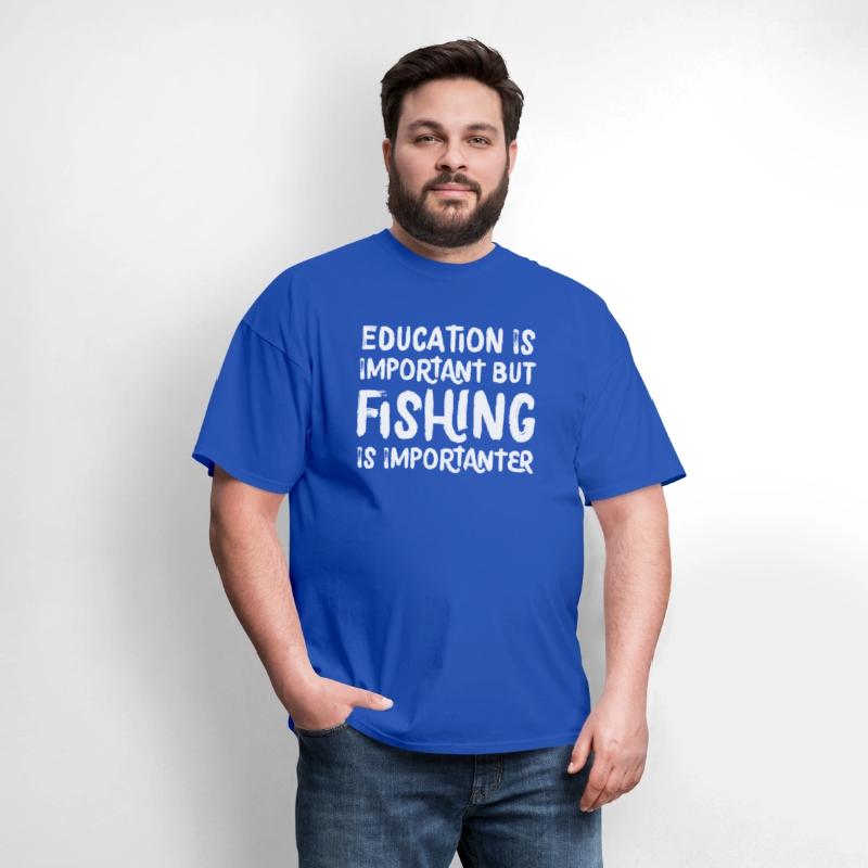 Education Is Important But Fishing Is Importanter